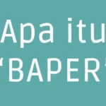 Apa Itu Baper? Arti dan Makna di Kehidupan Sehari-hari