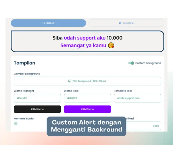 Tampilan Web SIbagi untuk mengubah backround Alert Donasi Saweran